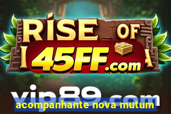 acompanhante nova mutum